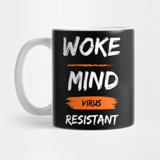 woke mind virus resistant Mug